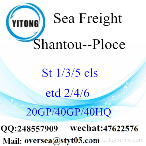 Mar de puerto de Shantou flete a Ploce